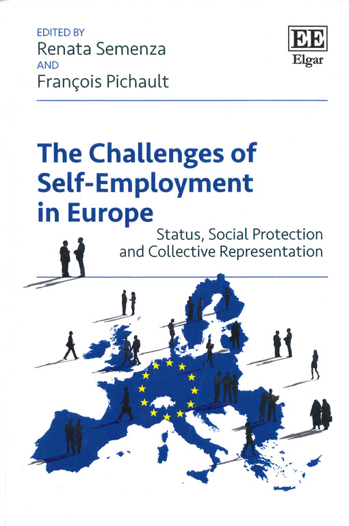 The challenges of self-employment in Europe : status, social protection and collective representation