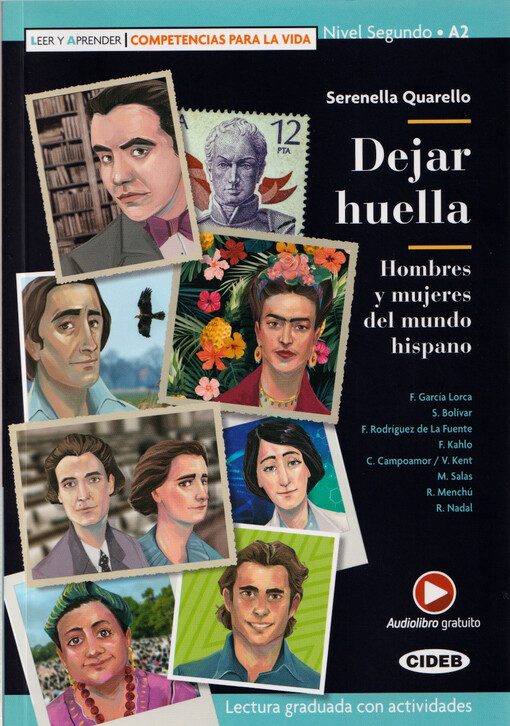 Dejar huella : hombres y mujeres del mundo hispano