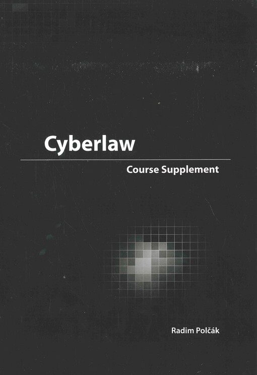Cyberlaw : course supplement