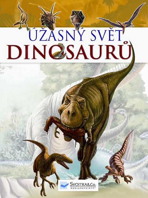 Úžasný svět dinosaurů