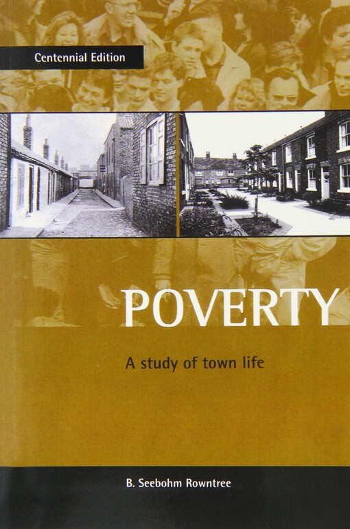 Poverty: A study of town life
