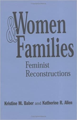 Women and Families: Feminist Reconstructions