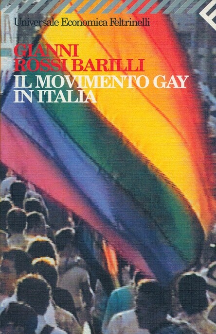 Il movimento gay in Italia (Universale economica Feltrinelli) (Italian Edition)