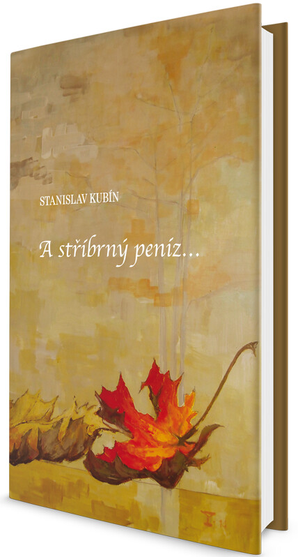 A stříbrný peníz...