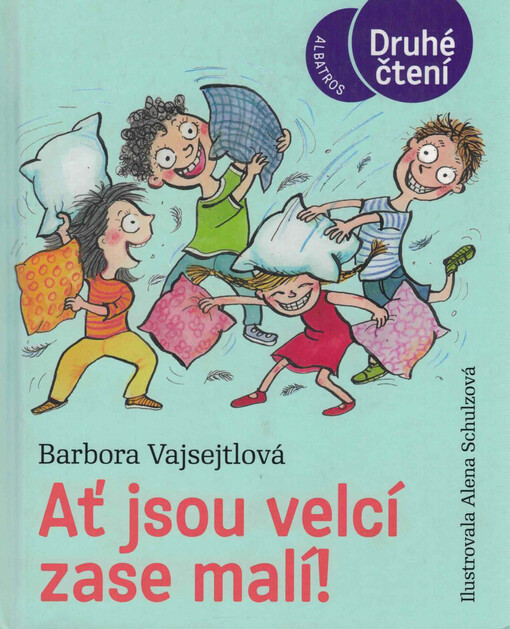 Ať jsou velcí zase malí!