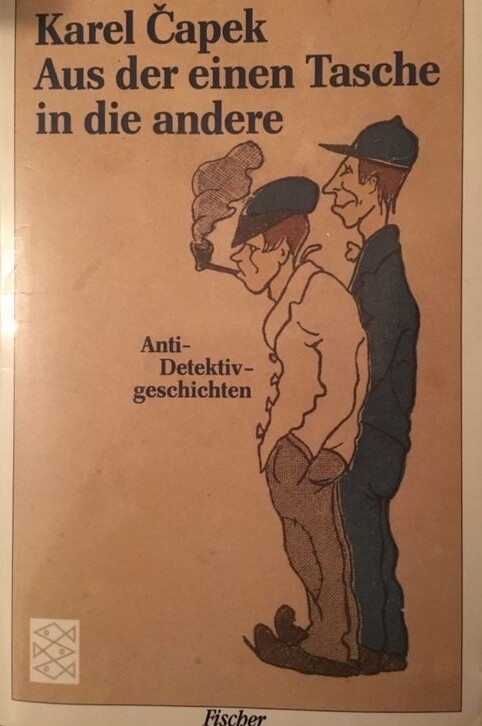 Aus der einen Tasche in die andere : Anti-Detektivgeschichten