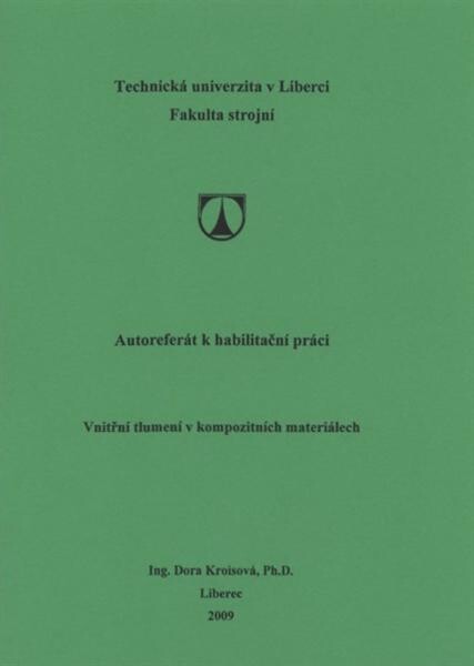 Vnitřní tlumení v kompozitních materiálech : autoreferát k habilitační práci