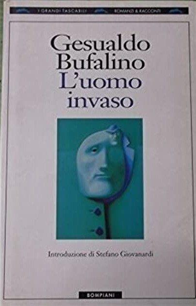 L’uomo invaso e altre invenzioni