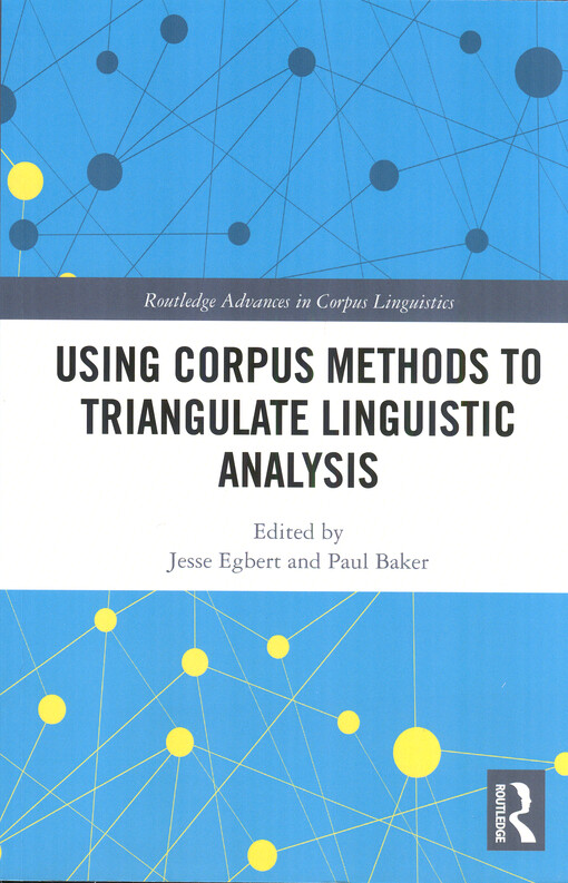 Using corpus methods to triangulate linguistic analysis