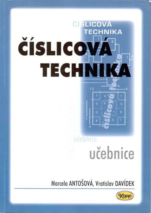 Číslicová technika : [učebnice]