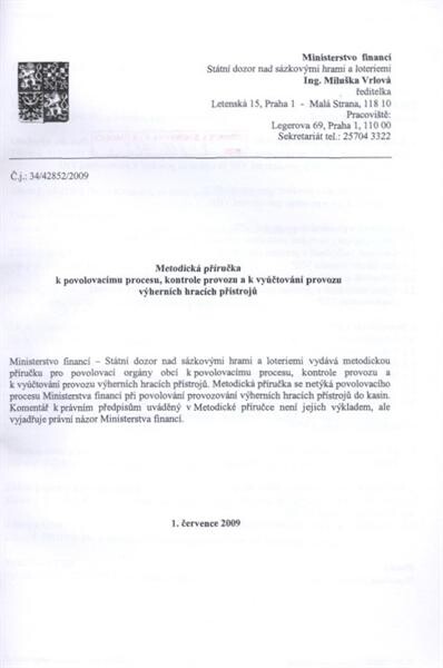 Metodická příručka k povolovacímu procesu, kontrole provozu a k vyúčtování provozu výherních hracích přístrojů