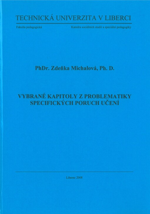 Vybrané kapitoly z problematiky specifických poruch učení