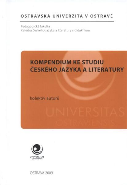 Kompendium ke studiu českého jazyka a literatury