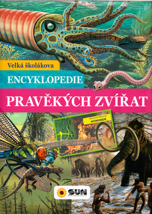 Velká školákova encyklopedie pravěkých zvířat
