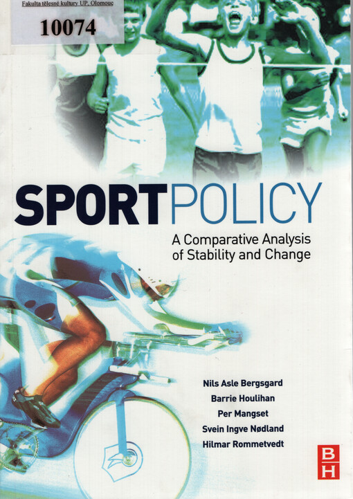 Sport policy : a comparative analysis of stability and change