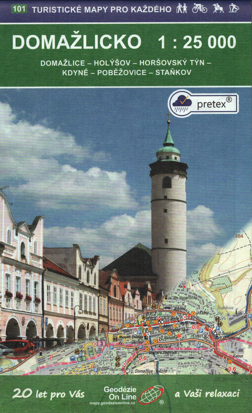 Domažlicko : Domažlice, Holýšov, Horšovský Týn, Kdyně, Poběžovice, Staňkov : turistická, cykloturistická a lyžařská mapa 1:25 000