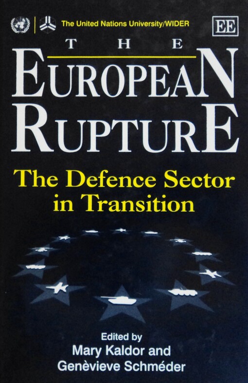 The european rupture : the defence sector in transition