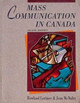 Mass Communication in Canada 2nd Edition (Oxford)