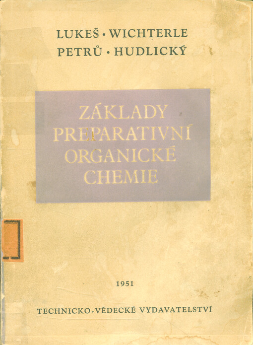 Základy preparativní organické chemie