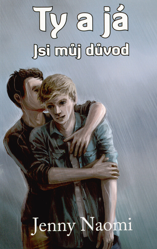 Ty a já - jsi můj důvod