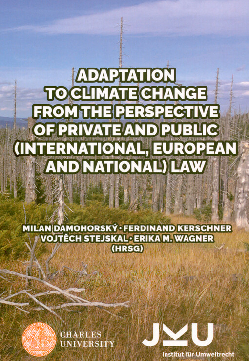 Adaptation to climate change from the perspective of private and public (international, European and national) law