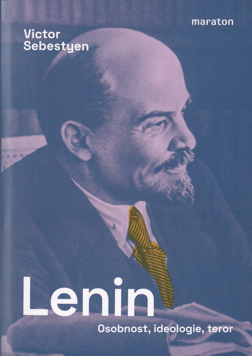 Lenin: osobnost, ideologie, teror