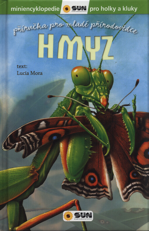 Hmyz : příručka pro mladé přírodovědce
