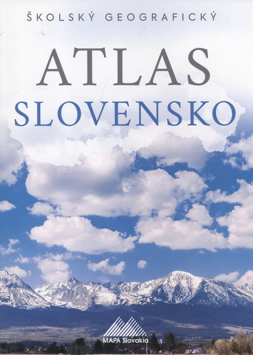 Školský geografický atlas Slovensko