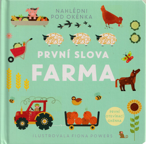 První slova. Farma