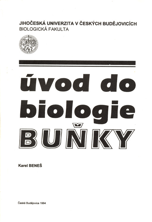 Úvod do biologie buňky : textová část