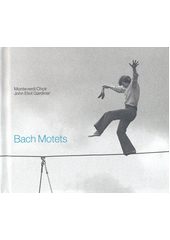 Bach Motets (odkaz v elektronickém katalogu)