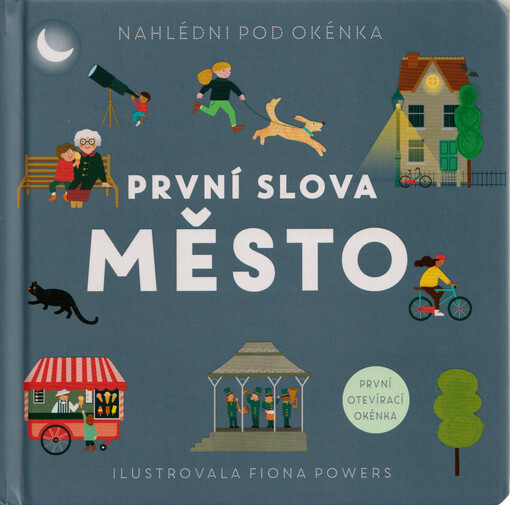 Město : první slova : první otevírací okénka