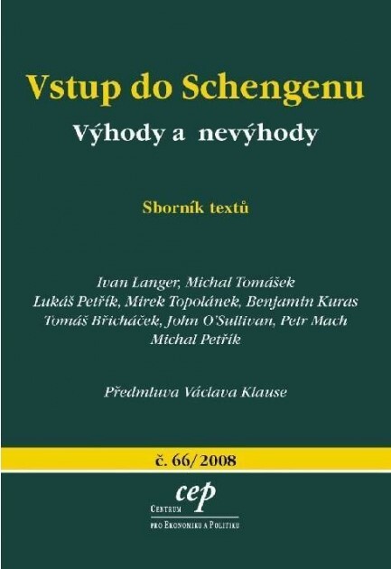 Vstup do Schengenu: výhody a nevýhody : sborník textů