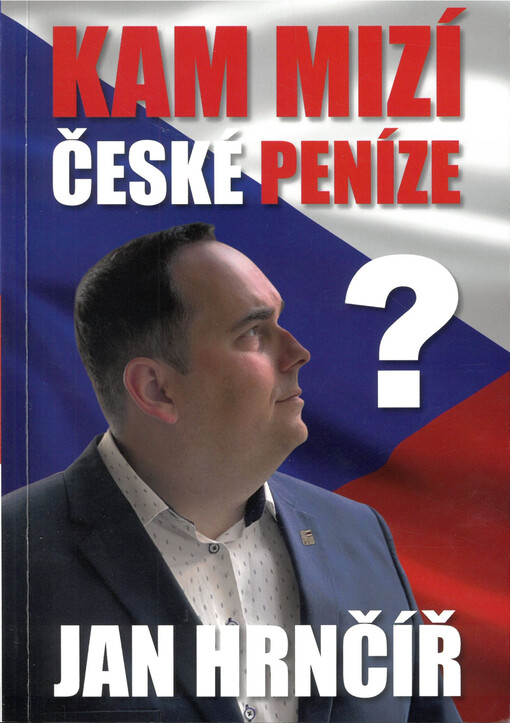 Kam mizí české peníze?
