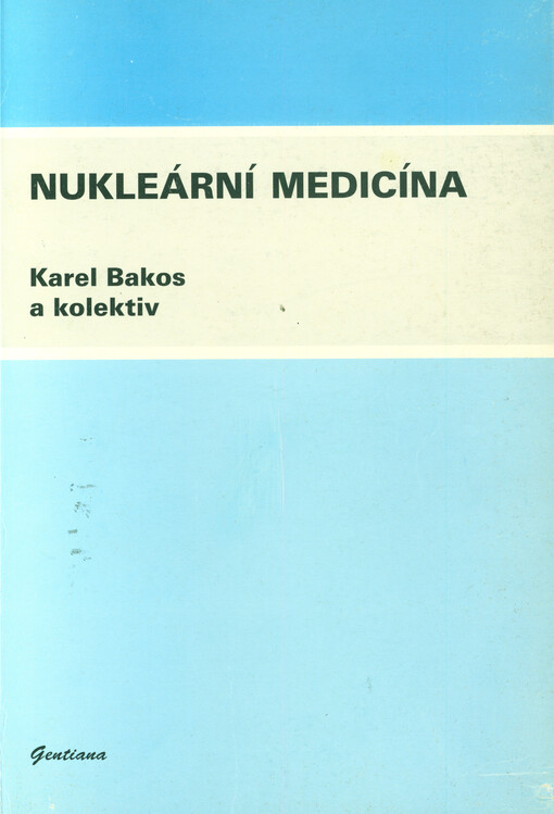 Nukleární medicína