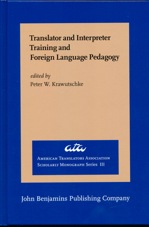 Translator and interpreter training and foreign language pedagogy