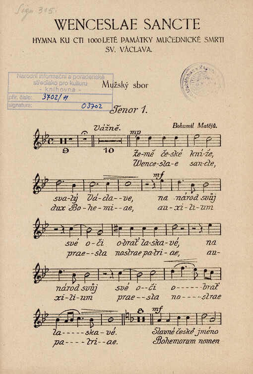 Wenceslae sancte : hymna ke cti 1000 leté památky mučednické smrti sv. Václava