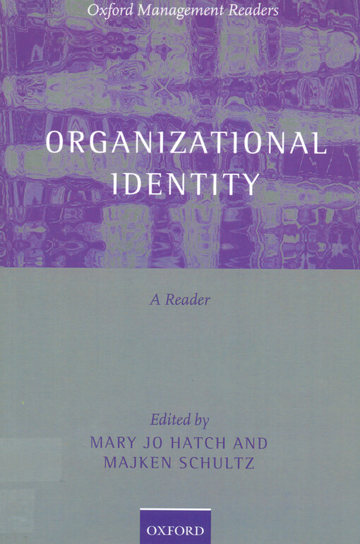 Organizational identity : a reader