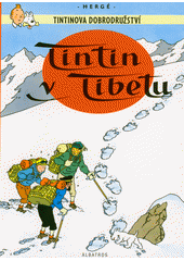 Tintin v Tibetu  (odkaz v elektronickém katalogu)