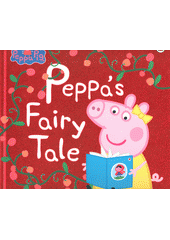 Peppa's fairy tale (odkaz v elektronickém katalogu)