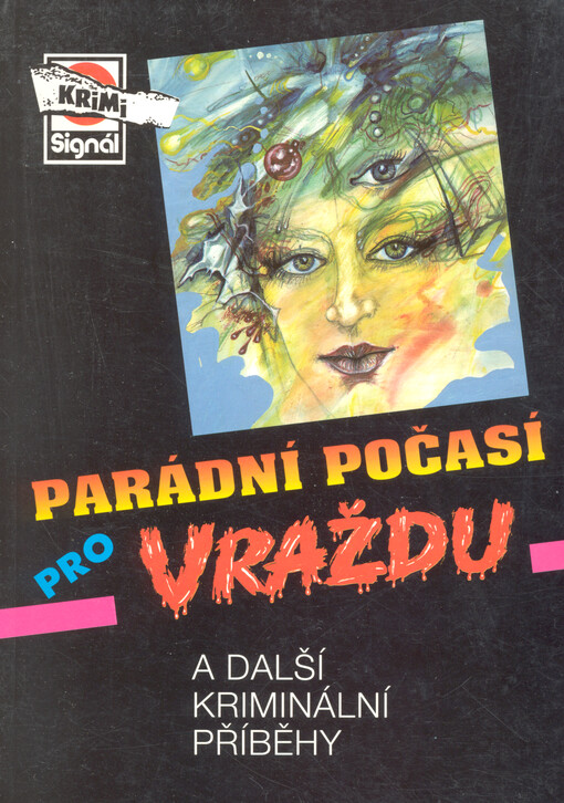 Parádní počasí pro vraždu a jiné detektivní povídky