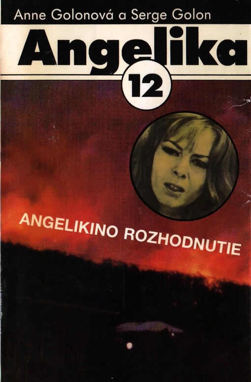 Angelika. 12, Angelikino rozhodnutie