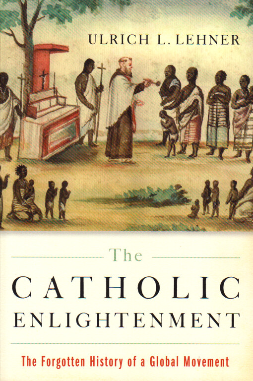 The Catholic enlightenment