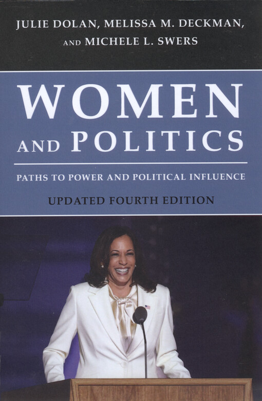 Women and politics : paths to power and political influence