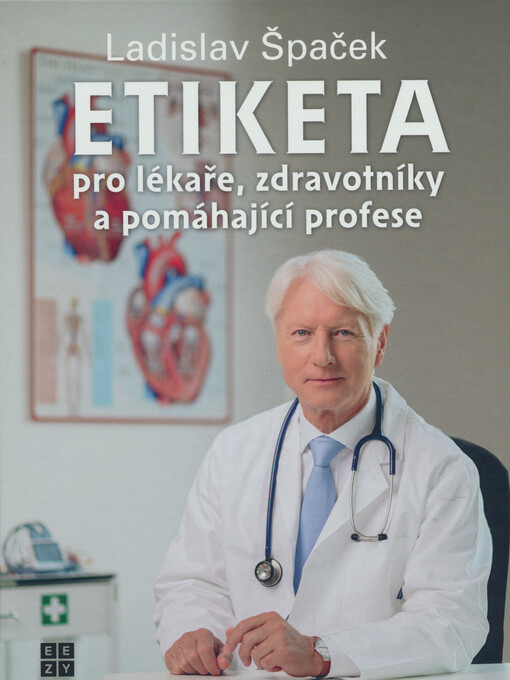 Etiketa pro lékaře, zdravotníky a pomáhající profese