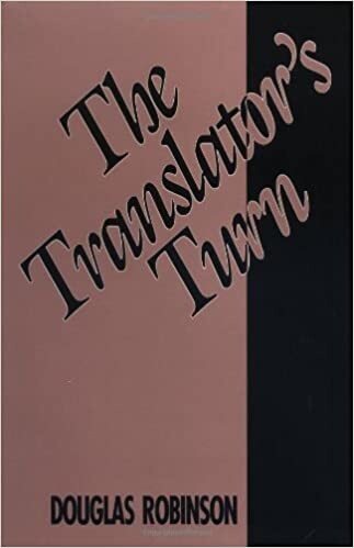 The Translator's Turn (Parallax: Re-visions of Culture and Society)