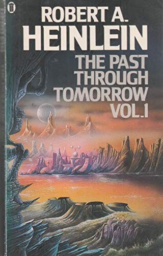 The Past through Tomorrow: Book 1