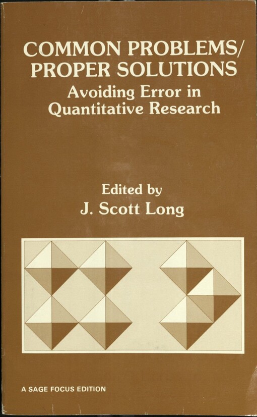 Common problems/proper solutions : avoiding error in quantitative research