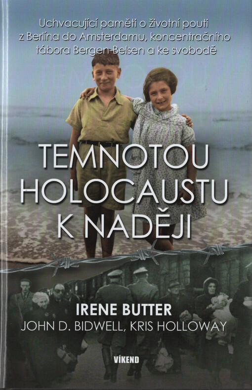 Temnotou holocaustu k naději