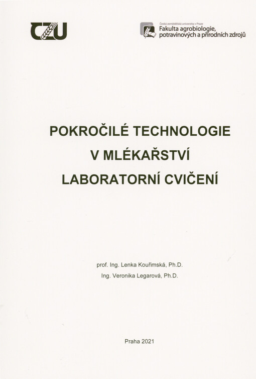 Pokročilé technologie v mlékárenství : laboratorní cvičení